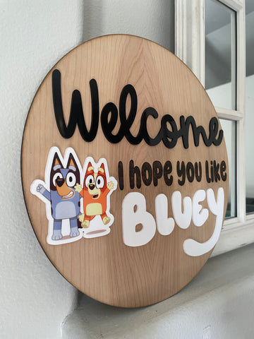 Bluey welcome sign